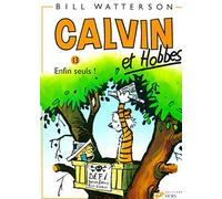 Calvin et Hobbes, tome 13 : Enfin seuls !