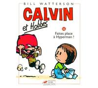Calvin Et Hobbes - Tome 16 - Faites Place À Hyperman !