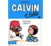 Calvin Et Hobbes Tome 16 - Faites Place À Hyperman !