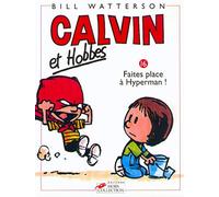 Calvin et Hobbes, tome 16 : Faites place à Hyperman !