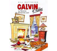 Calvin et Hobbes tome 17 La flemme du dimanche soir Tome 17 - Bill Watterson - Hors Collection - broché - Bande dessinée