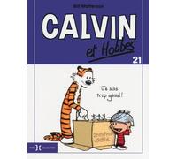 Calvin et Hobbes, Tome 21 : by Bill Watterson (2013-08-22)