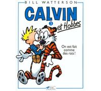 Calvin et Hobbes tome 3 On est fait comme des rats Tome 3 - Bill Watterson - Hors Collection - broché - Bande dessinée