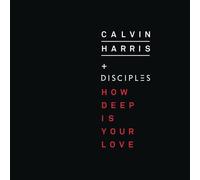 CALVIN HARRIS & DISCIPLES - HOW DEEP IS YOUR LOVE CD SINGLE NEUF