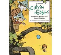 Calvin & Hobbes - Von Ferien, Fischen und fiesen Mädchen - Sammelband 03