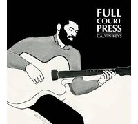 Calvin Keys - Full Court Press