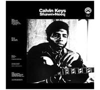 Calvin Keys – Shawn-Neeq – Vinyle – Remasterisé (Real Gone Music)