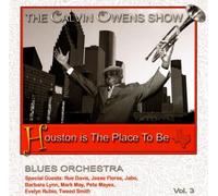 Calvin Owens & His Blues Orchestra - Houston is The Place to Be