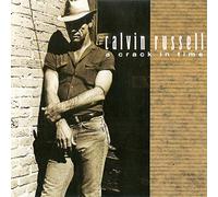 Calvin Russell - A crack in time