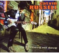 Calvin Russell - Dawg Eat Dawg (CD)