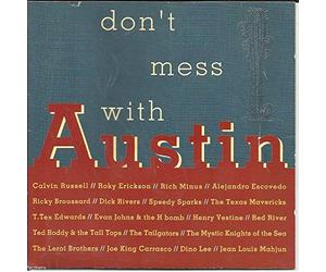 Calvin Russell Rich Minus Roky Erickson - Don't Mess With Austin [UK Import]