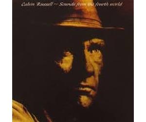 Calvin Russell - Sounds from The Fourth World [Import]