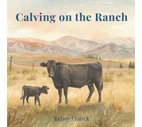 Calving on the Ranch