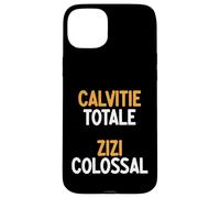 Calvitie Totale Zizi Colossal Drôle Homme Humour Chauve Coque pour iPhone 15 Plus
