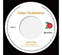 Calyn Tsukishima - Lovin' You (Lovers Reggae Mix) / Empire State Of Mind (Pt.2) [7-Inch Single]