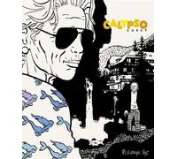 Calypso - Cosey - Futuropolis - cartonné - Bande dessinée