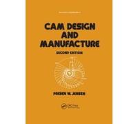 Cam Design And Manufacture, Second Edition