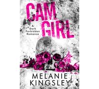 Cam Girl: A Dark Forbidden Romance