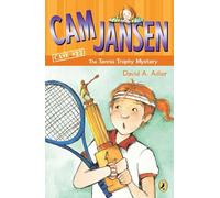Cam Jansen and the Tennis Trophy Mystery #23