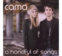Cama - Handful of Songs