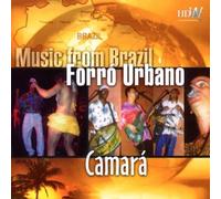Camara - Forro Urbano-Music F Brazil