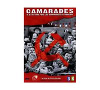 Camarades - Il Était Une Fois Les Communistes Français