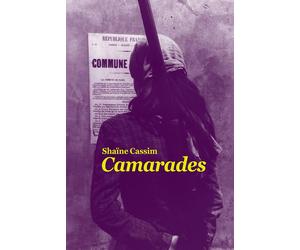 Camarades - Shaïne Cassim - Ecole Des Loisirs - broché - Roman adolescent dès 13 ans