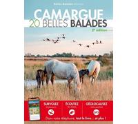 Camargue - 20 Belles Balades