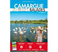Camargue - 20 Belles Balades
