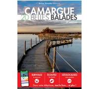 Camargue : 20 belles balades Collectif (Auteur)