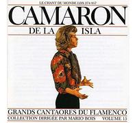 Espagne : Grands Cantaores Du Flamenco Camaron De La Isla