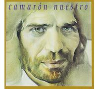 Camaron De La Isla - Camaron Nuestro