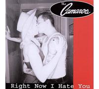 Camaros - Right Now I Hate You [Import]