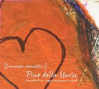 Camattini Francesco - Fine Della Storia-Cronache Di Un Viagg [Import]