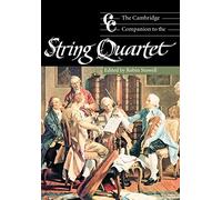 The Cambridge Companion to the String Quartet – Cambridge University Press