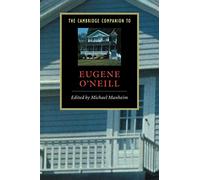 Camb Companion to Eugene O'Neill