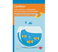 Cambiar: Guía práctica y apasionante para parroquias transformadas