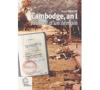 Cambodge, An I - Journal D'un Témoin, 1979-1980