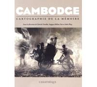 Cambodge: Cartographie de la mémoire