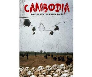 Cambodia: Pol Pot & The Khmer Rouge
