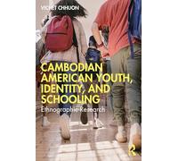 Cambodian American Youth, Identity, and Schooling