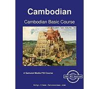 Cambodian Basic Course - Student Text Volume Two