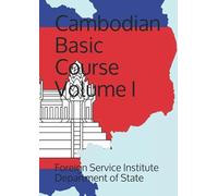 Cambodian Basic Course Volume I