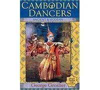 Cambodian Dancers - Ancient And Modern