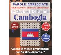 Cambogia - Parole Intrecciate: Divertimento senza schermo! Esercita mente e vocabolario in relax e viaggio