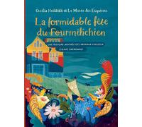CAMBOURAKIS La formidable fête du Fourmilichien