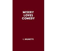 CAMBOURAKIS misery loves comedy