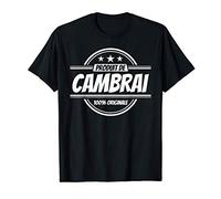 Cambrai Cadeau Drôle T-Shirt