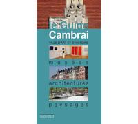 Cambrai - Collectif - Monum Patrimoine Eds Du - broché - Guide