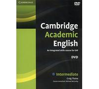 Cambridge Academic English B1+ Intermediate DVD: An Integrated Skills Course for EAP